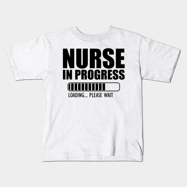 Nurse in progress loading Kids T-Shirt by KC Happy Shop